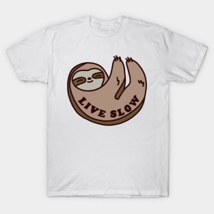 live slow sloth T-Shirt